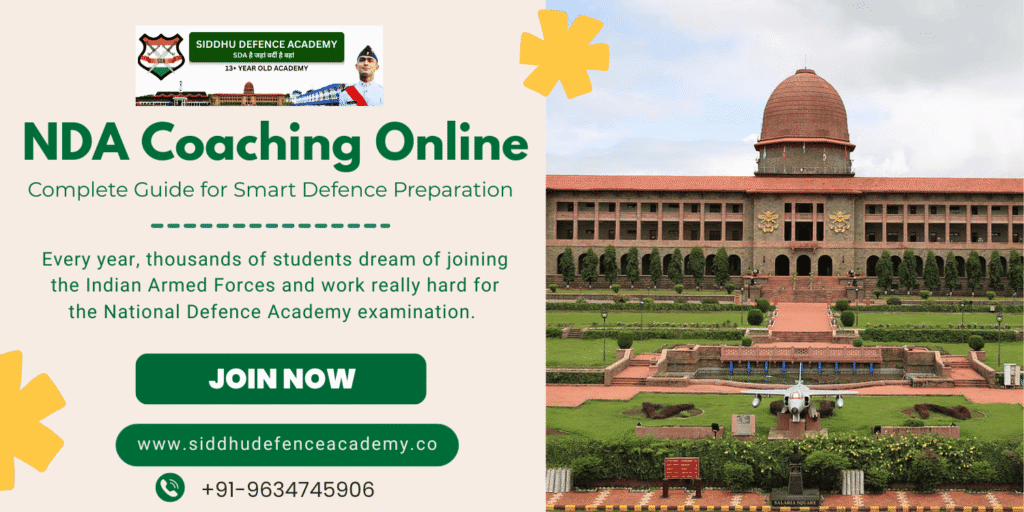 NDA Coaching Online: Complete Guide for Smart Defence Preparation
