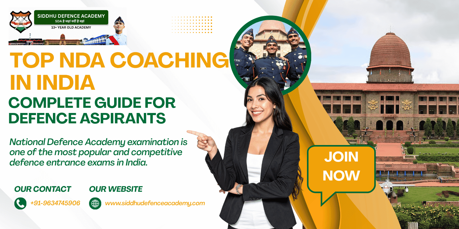 Top NDA Coaching in India: Complete Guide for Defence Aspirants