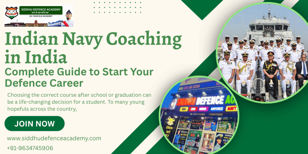 Indian Navy Coaching in India – Complete Guide to Start Your Defence Career