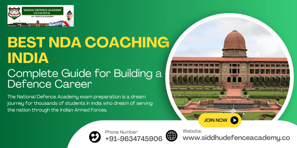 Best NDA Coaching India – Complete Guide for Building a Defence Caree