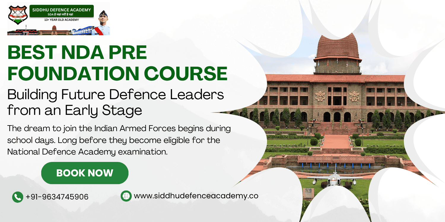 Best NDA Pre Foundation Course: Building Future Defence Leaders from an Early Stage