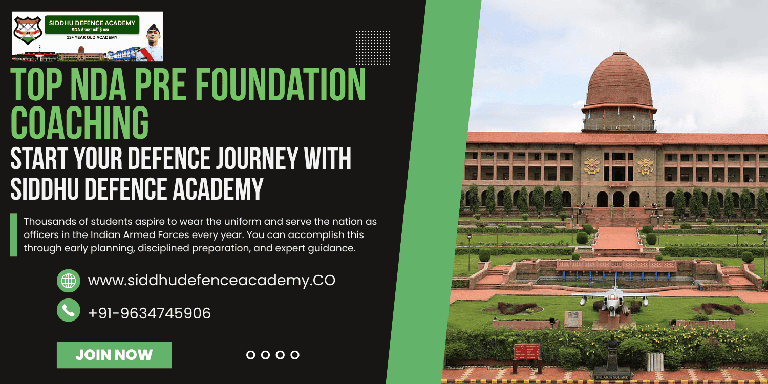 Top NDA Pre Foundation Coaching – Start Your Defence Journey with Siddhu Defence Academy