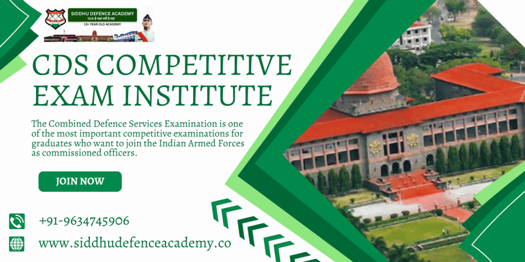 CDS Competitive Exam Institute: Complete Guide to CDS Preparation