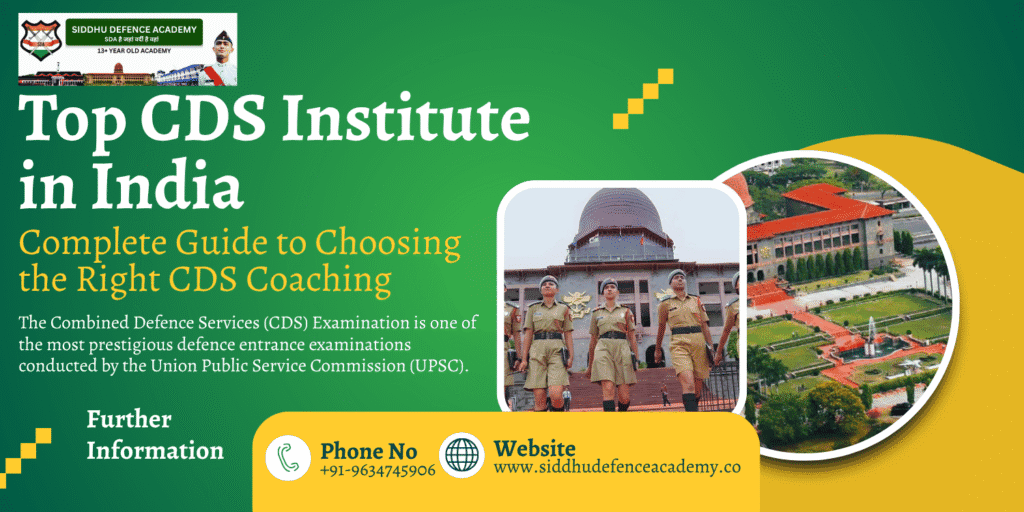 Top CDS Institute in India: Complete Guide to Choosing the Right CDS Coaching