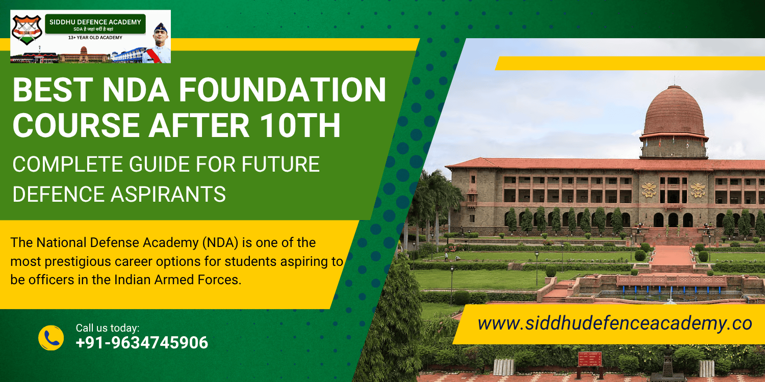 Best NDA Foundation Course After 10th: Complete Guide for Future Defence Aspirants