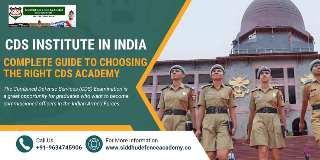 CDS Institute in India: Complete Guide to Choosing the Right CDS Academy