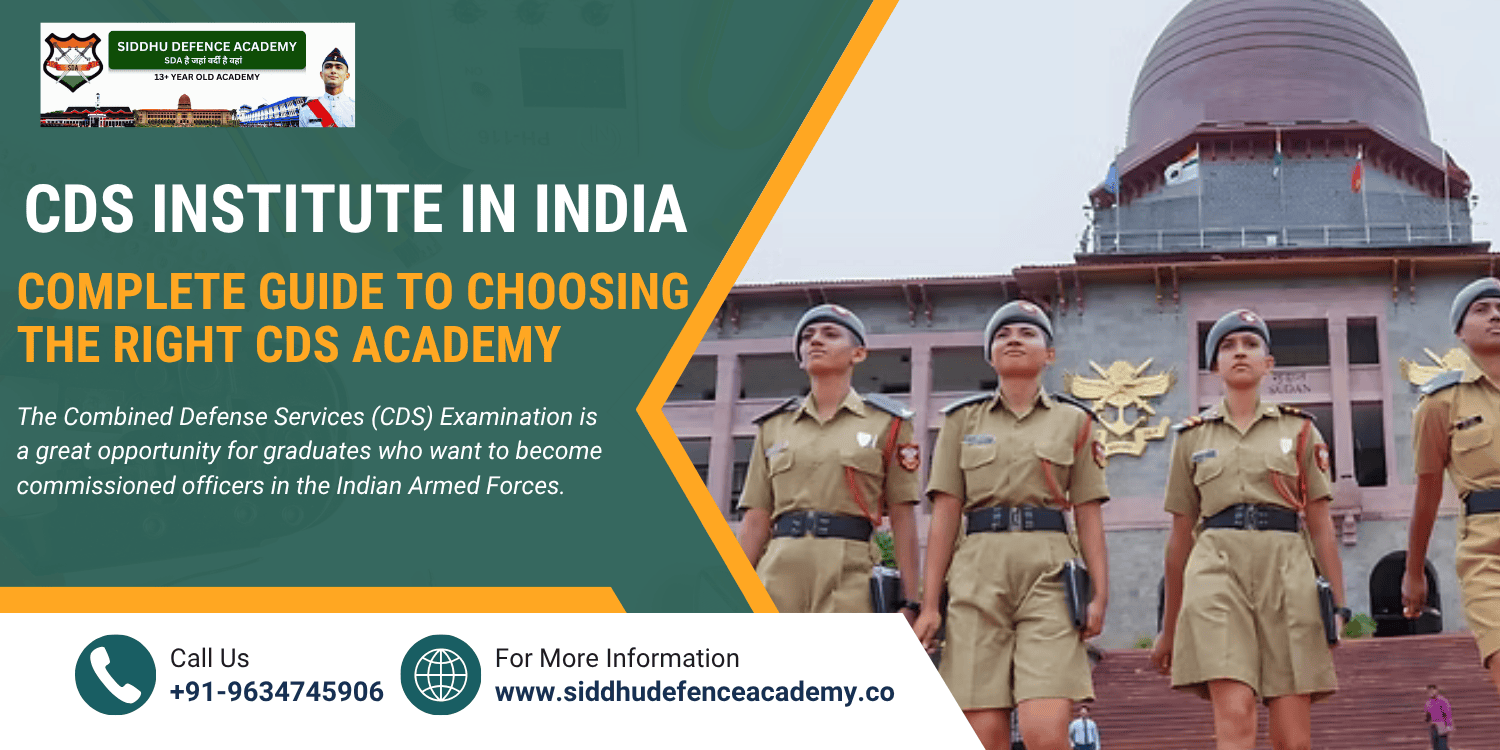 CDS Institute in India: Complete Guide to Choosing the Right CDS Academy