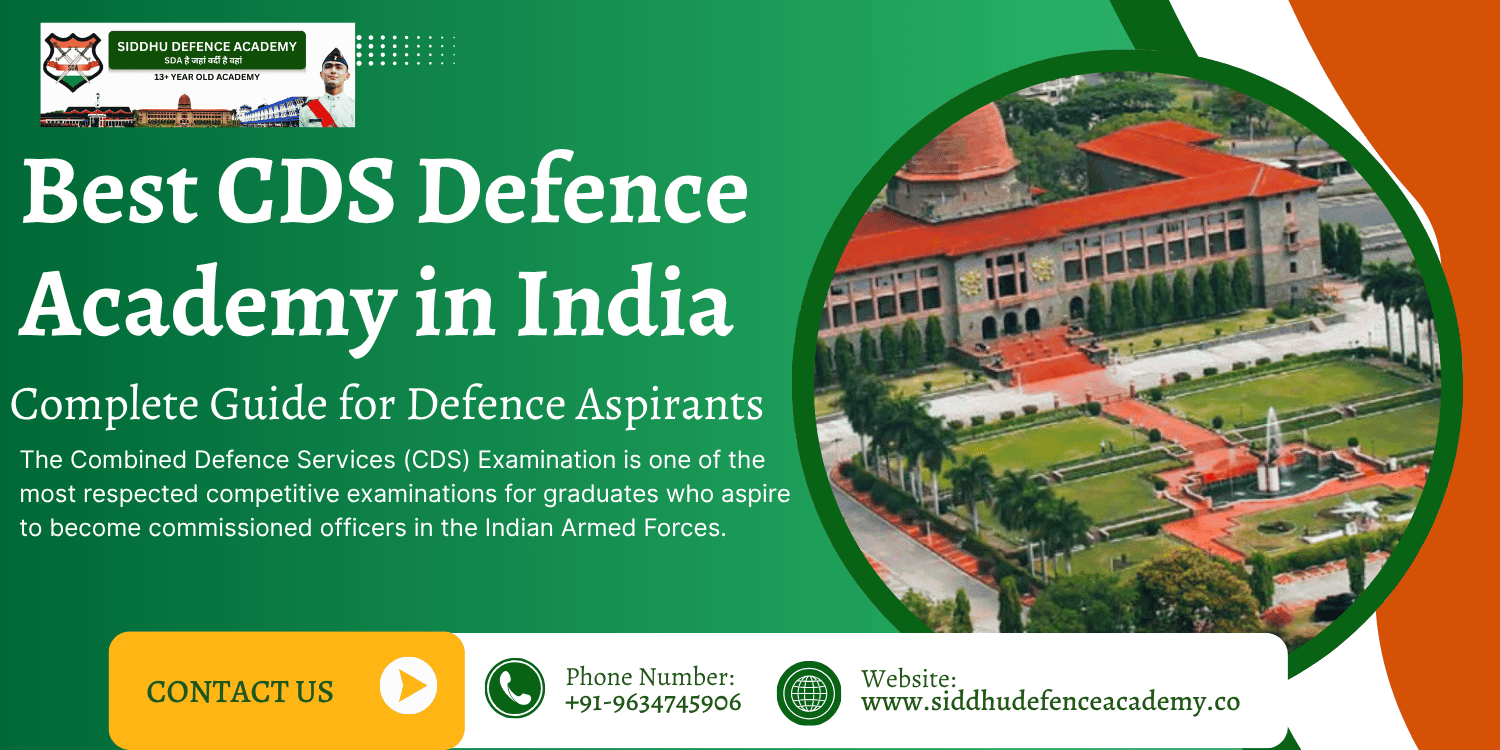 Best CDS Defence Academy in India: Complete Guide for Defence Aspirants