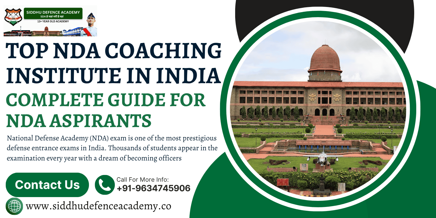 Top NDA Coaching Institute in India: Complete Guide for NDA Aspirants