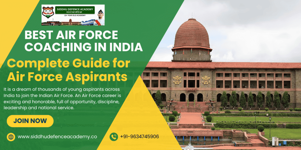Best Air Force Coaching in India: Complete Guide for Air Force Aspirants
