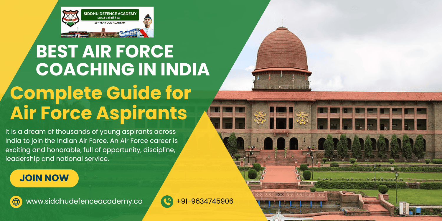 Best Air Force Coaching in India: Complete Guide for Air Force Aspirants