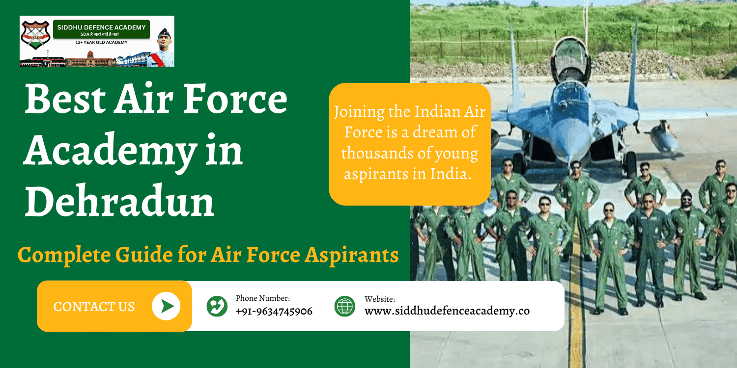 Best Air Force Academy in Dehradun: Complete Guide for Air Force Aspirants