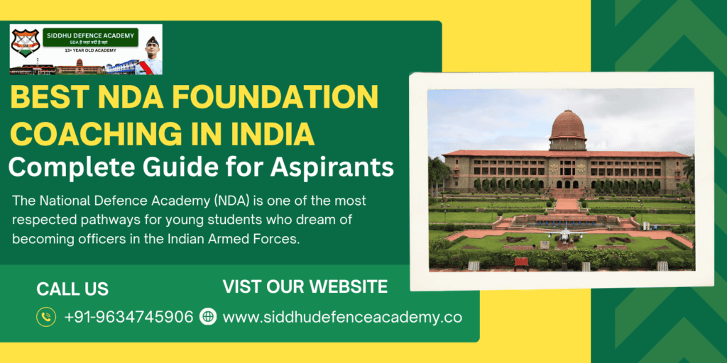 Best NDA Foundation Coaching in India: Complete Guide for Aspirants
