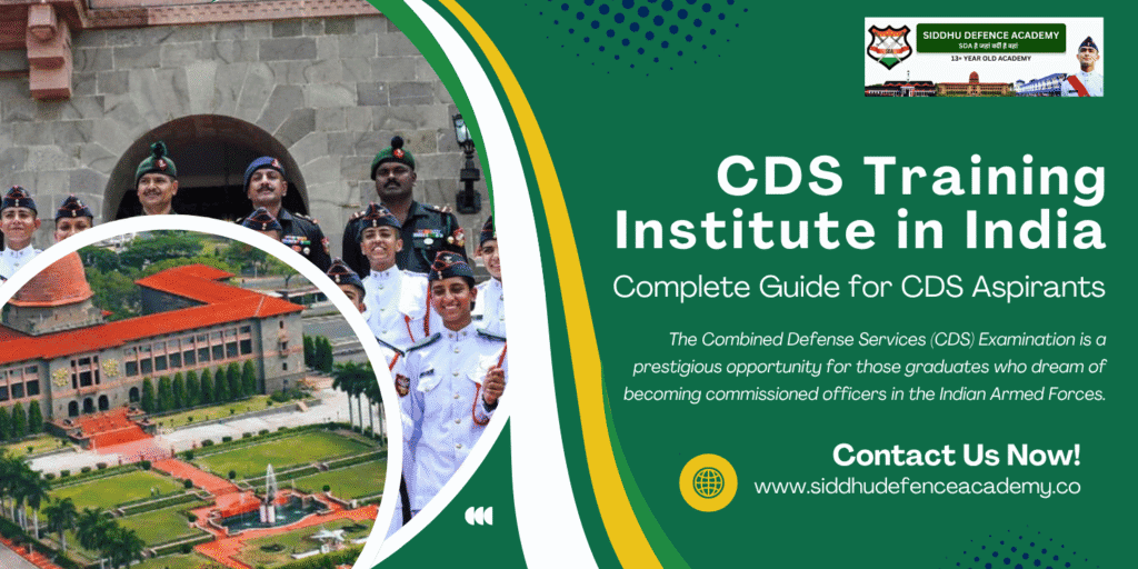 CDS Training Institute in India: Complete Guide for CDS Aspirants