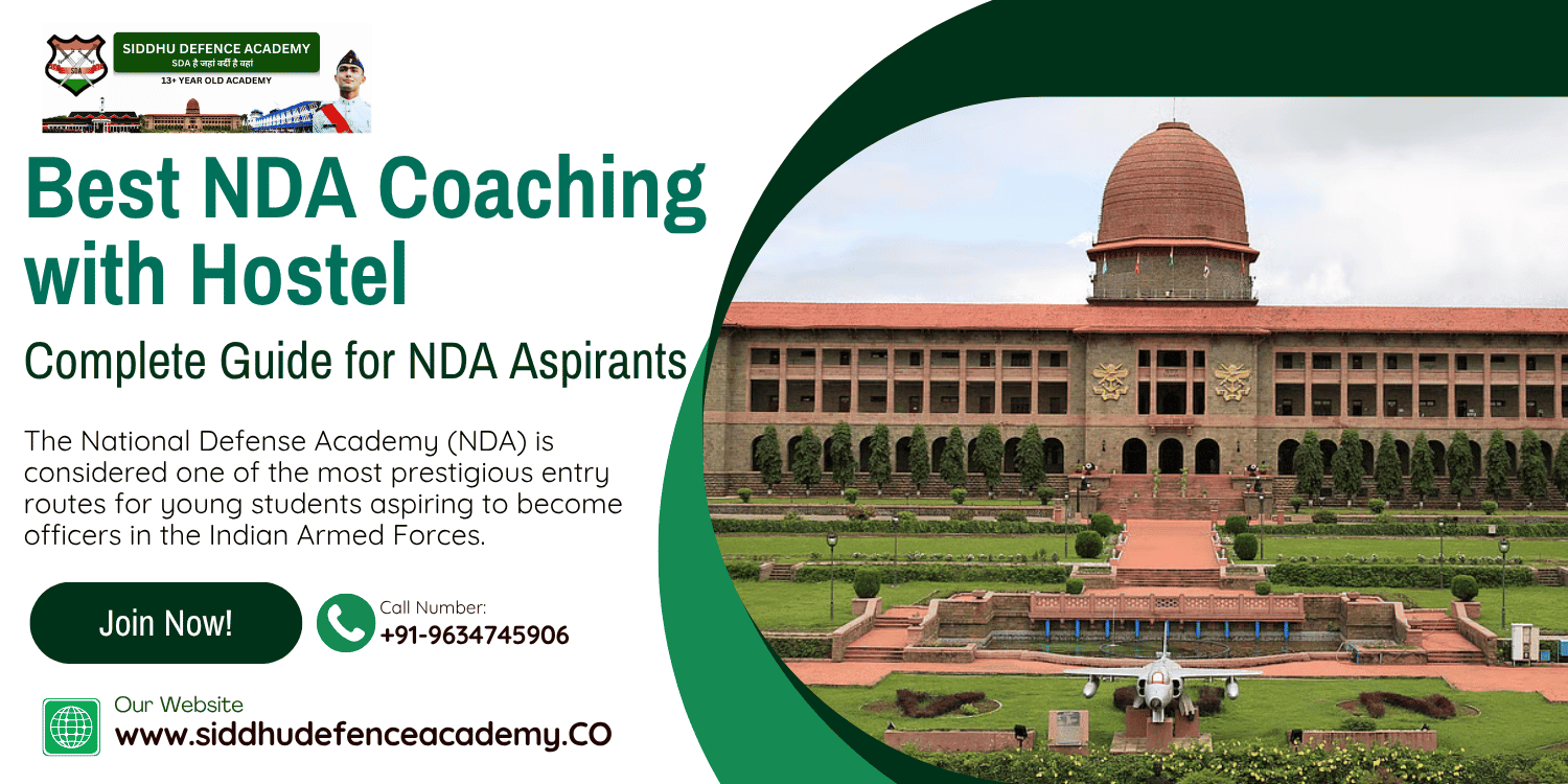 Best NDA Coaching with Hostel: Complete Guide for NDA Aspirants