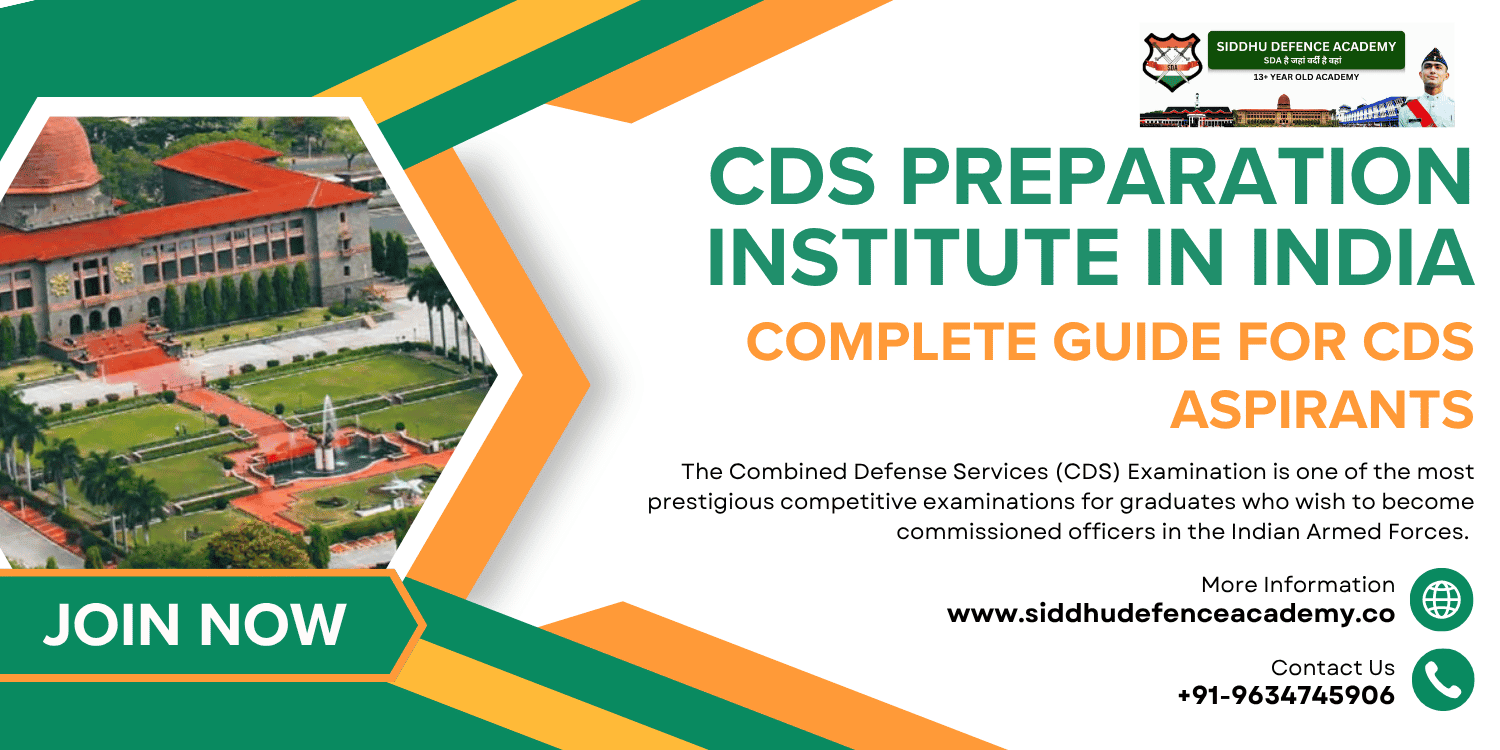 CDS Preparation Institute in India: Complete Guide for CDS Aspirants