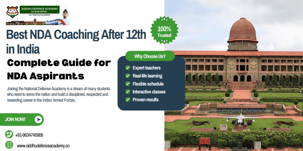 Best NDA Coaching After 12th in India: Complete Guide for NDA Aspirants