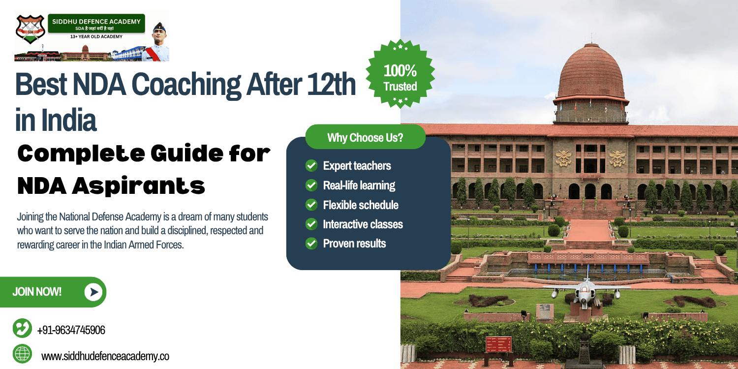 Best NDA Coaching After 12th in India: Complete Guide for NDA Aspirants