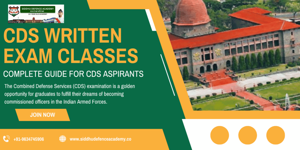 CDS Written Exam Classes: Complete Guide for CDS Aspirants
