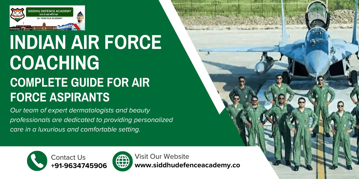 Indian Air Force Coaching: Complete Guide for Air Force Aspirants