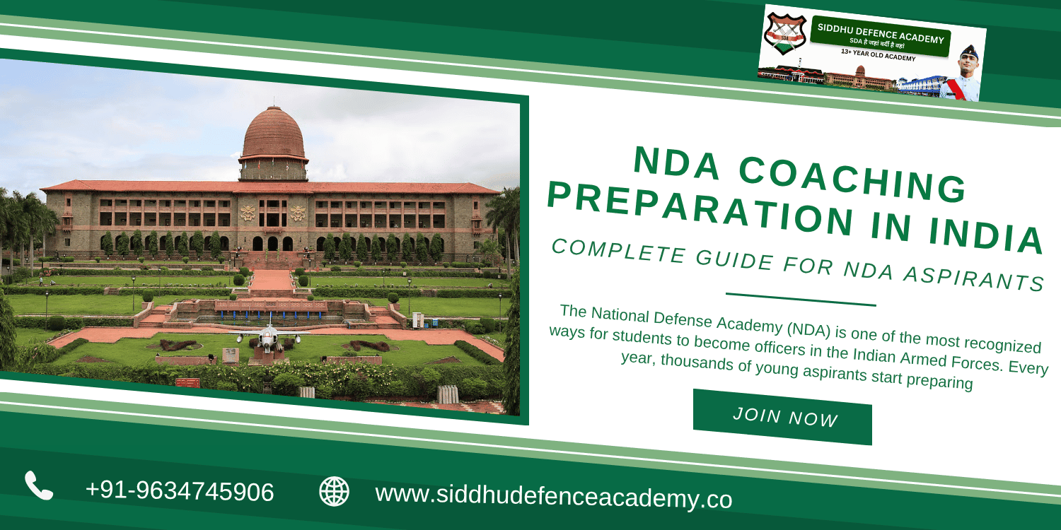 NDA Coaching Preparation in India: Complete Guide for NDA Aspirants