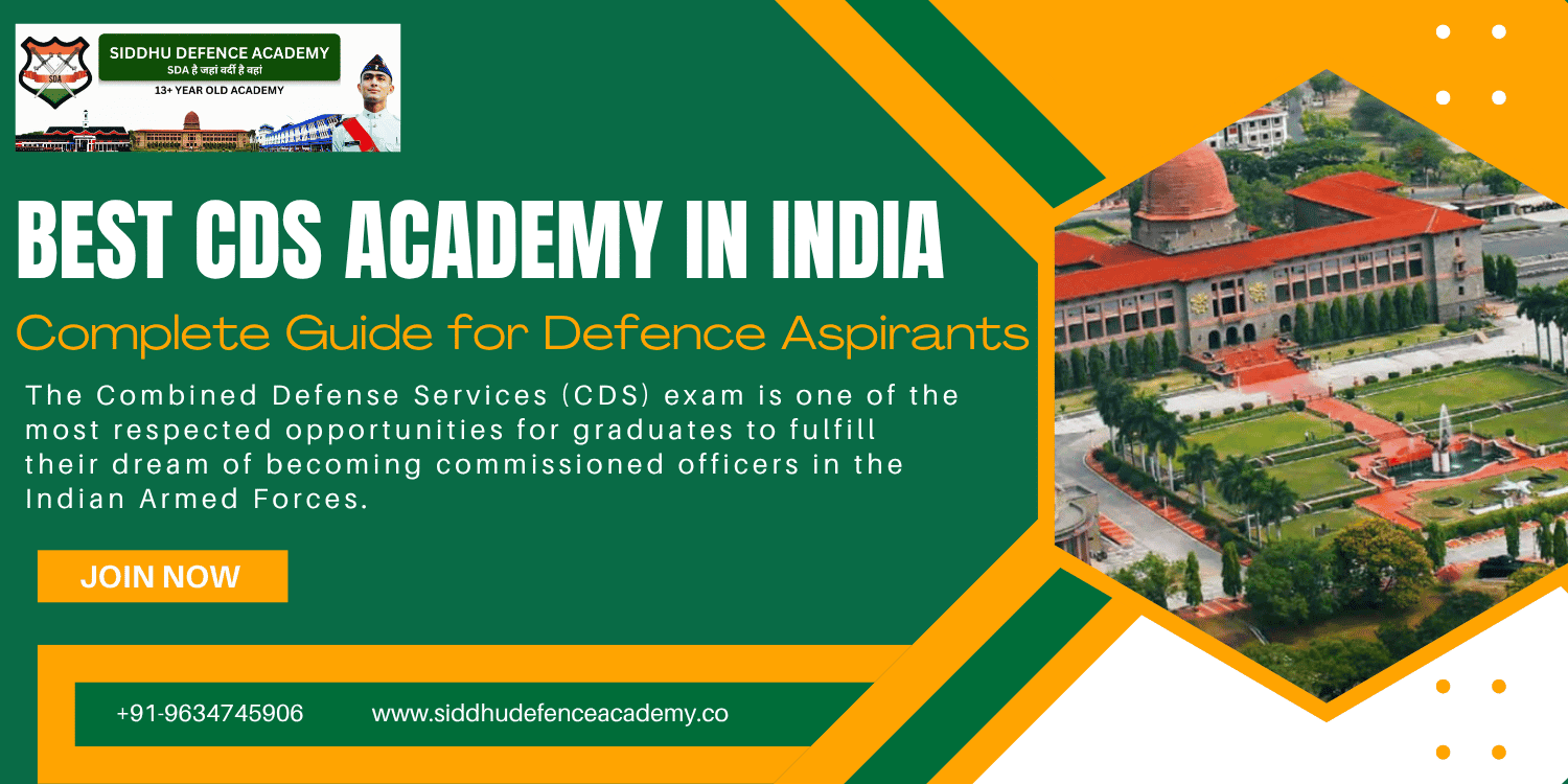 Best CDS Academy in India: Complete Guide for Defence Aspirants