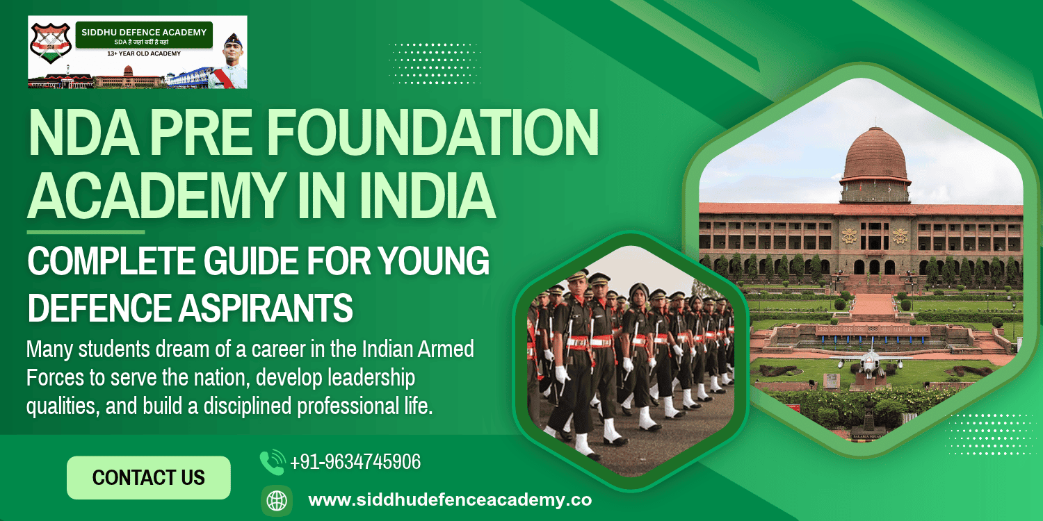NDA Pre Foundation Academy in India: Complete Guide for Young Defence Aspirants