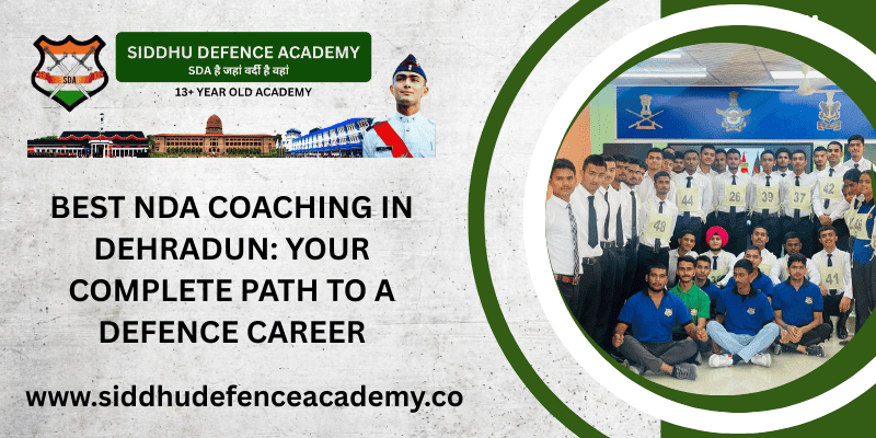 Best NDA Coaching in Dehradun