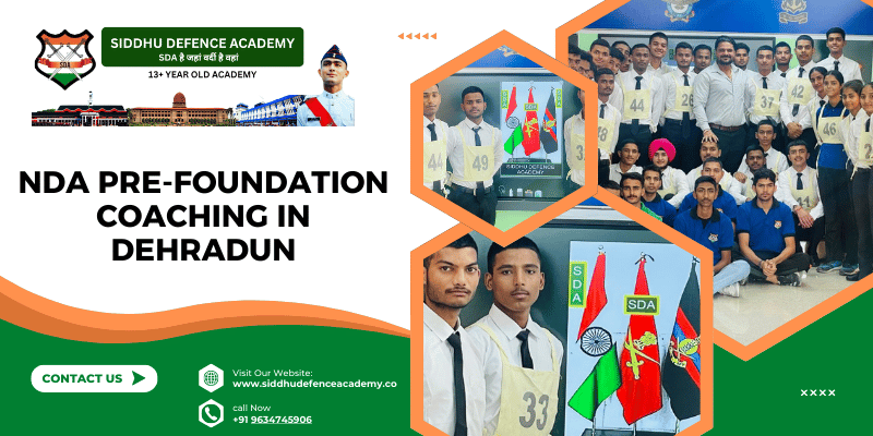 NDA Pre Foundation Coaching in Dehradun