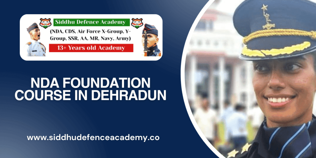 NDA foundation course in Dehradun