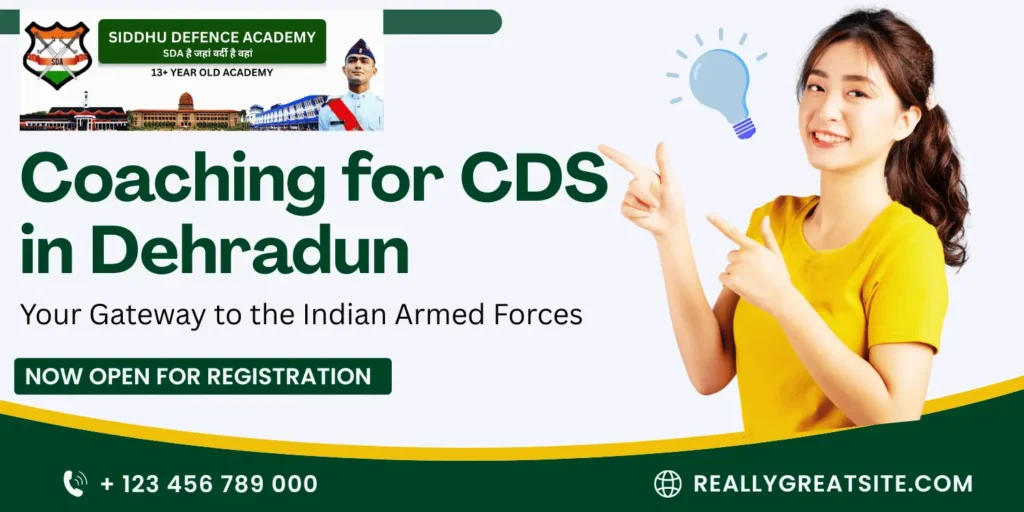 coaching for CDS in Dehradun