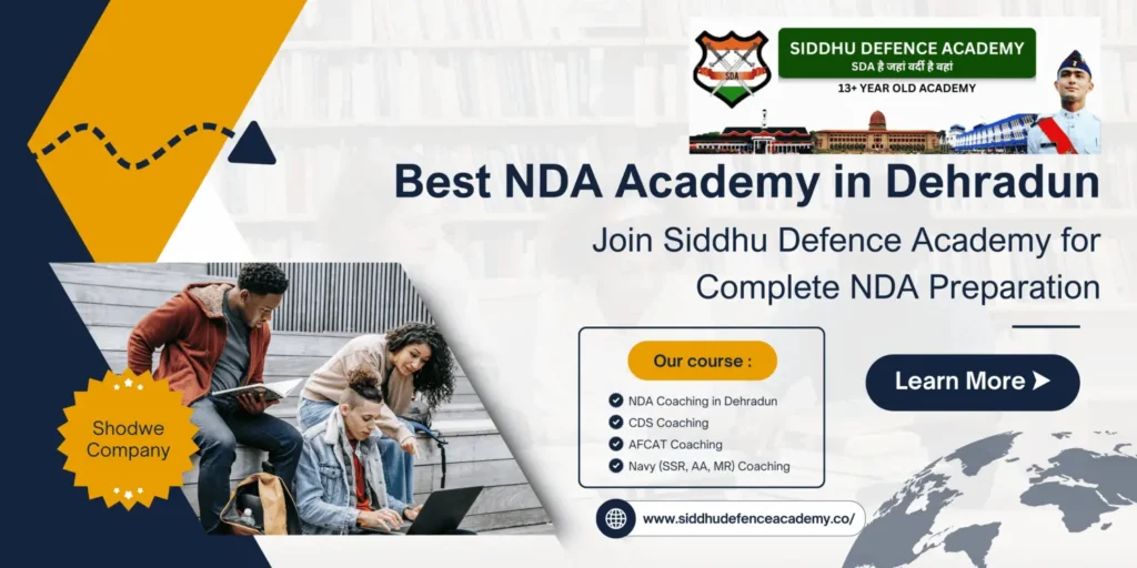 NDA Academy in Dehradun
