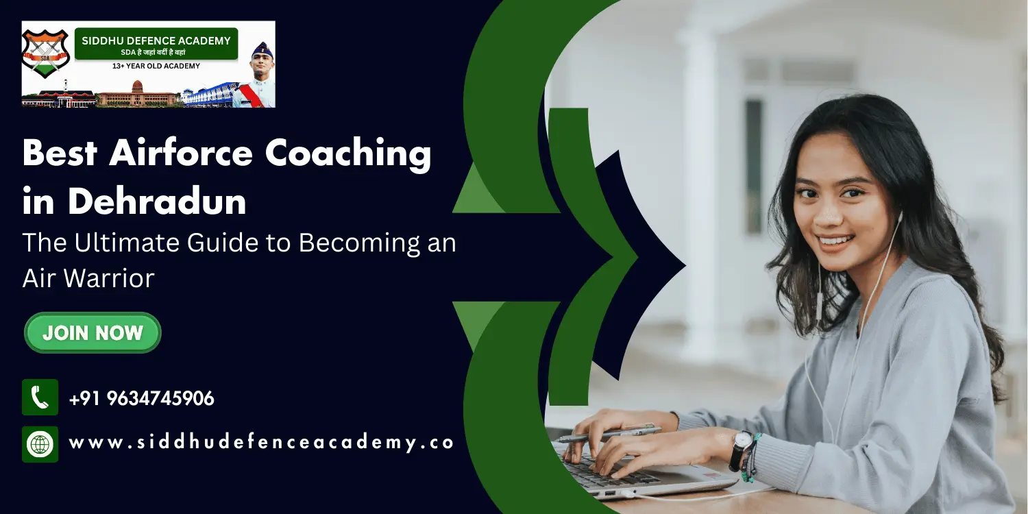 Best Airforce Coaching in Dehradun