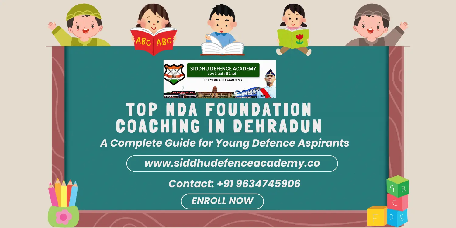 Top NDA Foundation Coaching in Dehradun