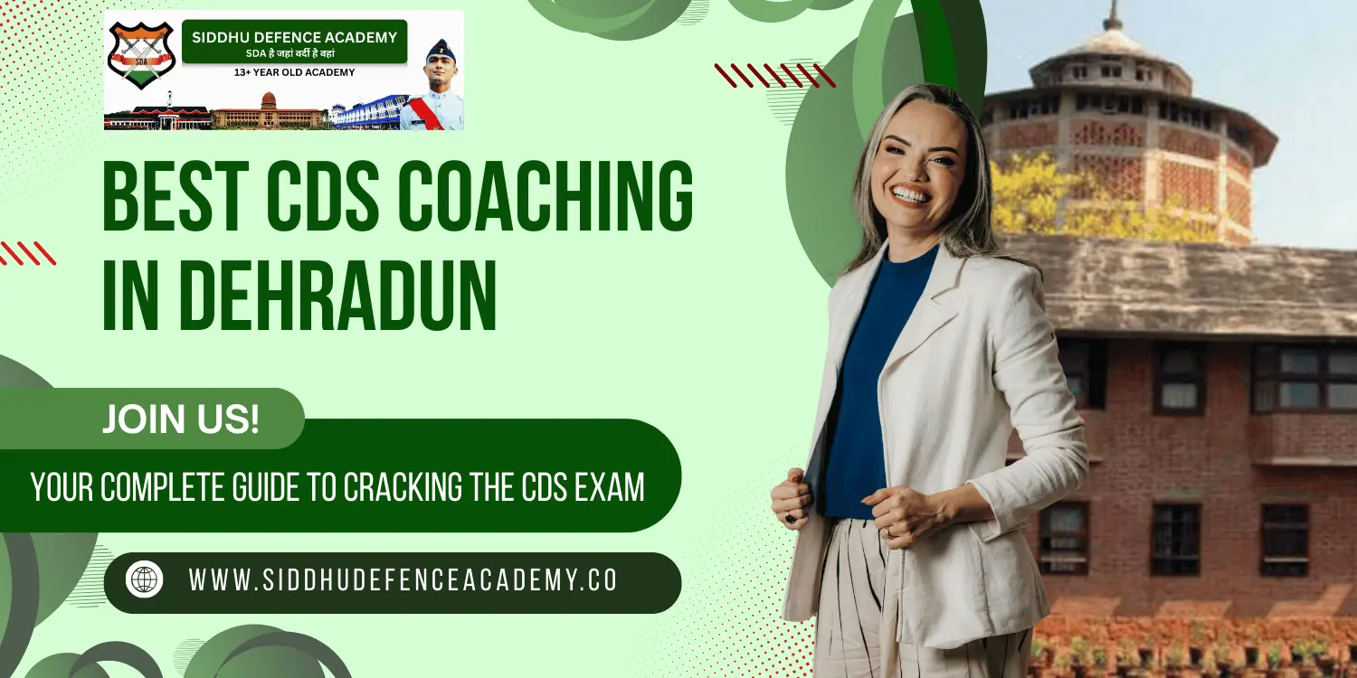 Best CDS Coaching in Dehradun