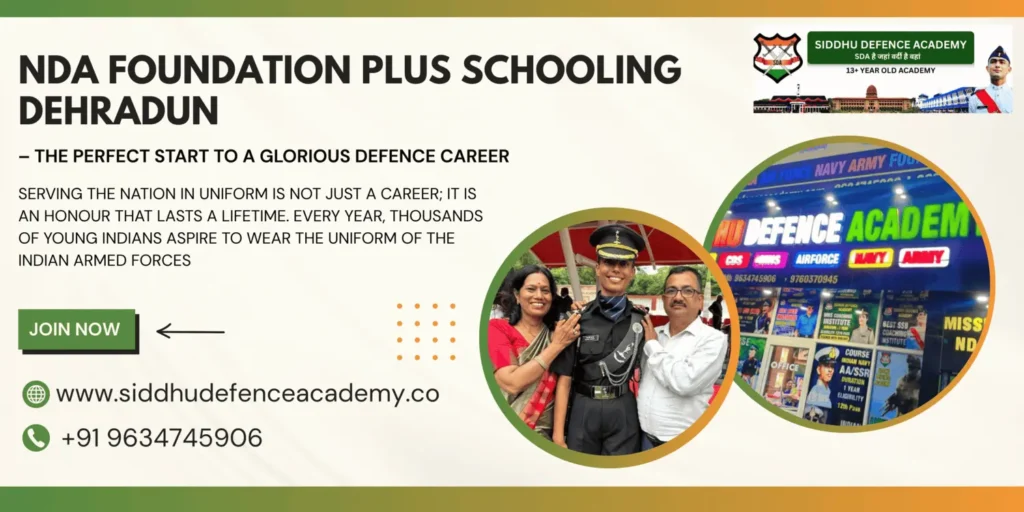 NDA Foundation Plus Schooling Dehradun – The Perfect Start to a Glorious Defence Career