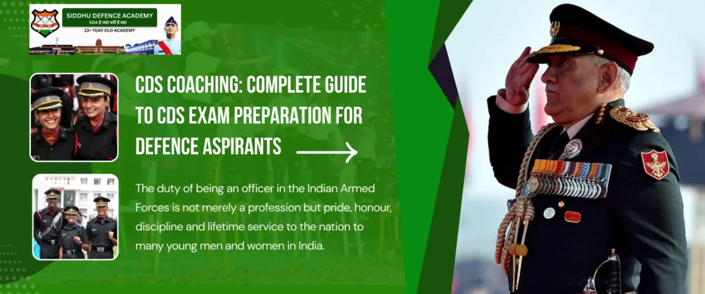 CDS Coaching: Complete Guide to CDS Exam Preparation for Defence Aspirants