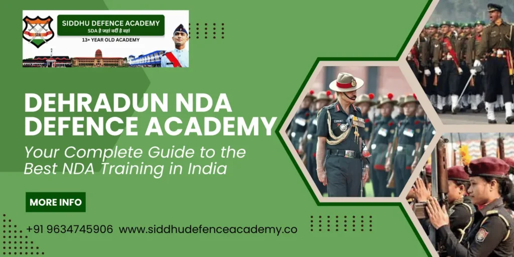 Dehradun NDA Defence Academy – Your Complete Guide to the Best NDA Training in India