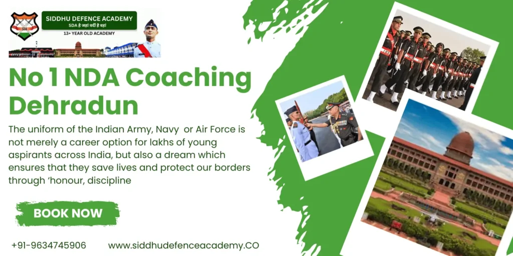 No 1 NDA Coaching Dehradun: Your Complete Guide to the Best NDA Preparation