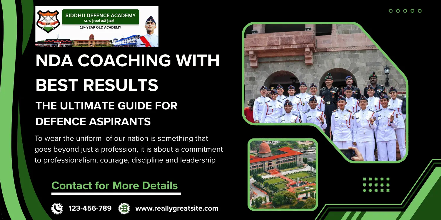 NDA Coaching with Best Results: The Ultimate Guide for Defence Aspirants