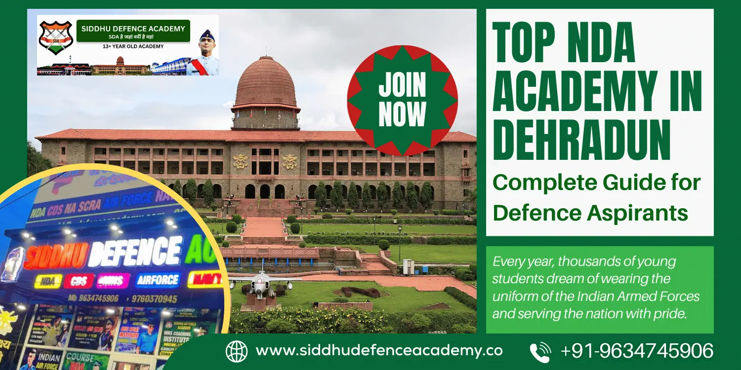 Top NDA Academy in Dehradun – Complete Guide for Defence Aspirants