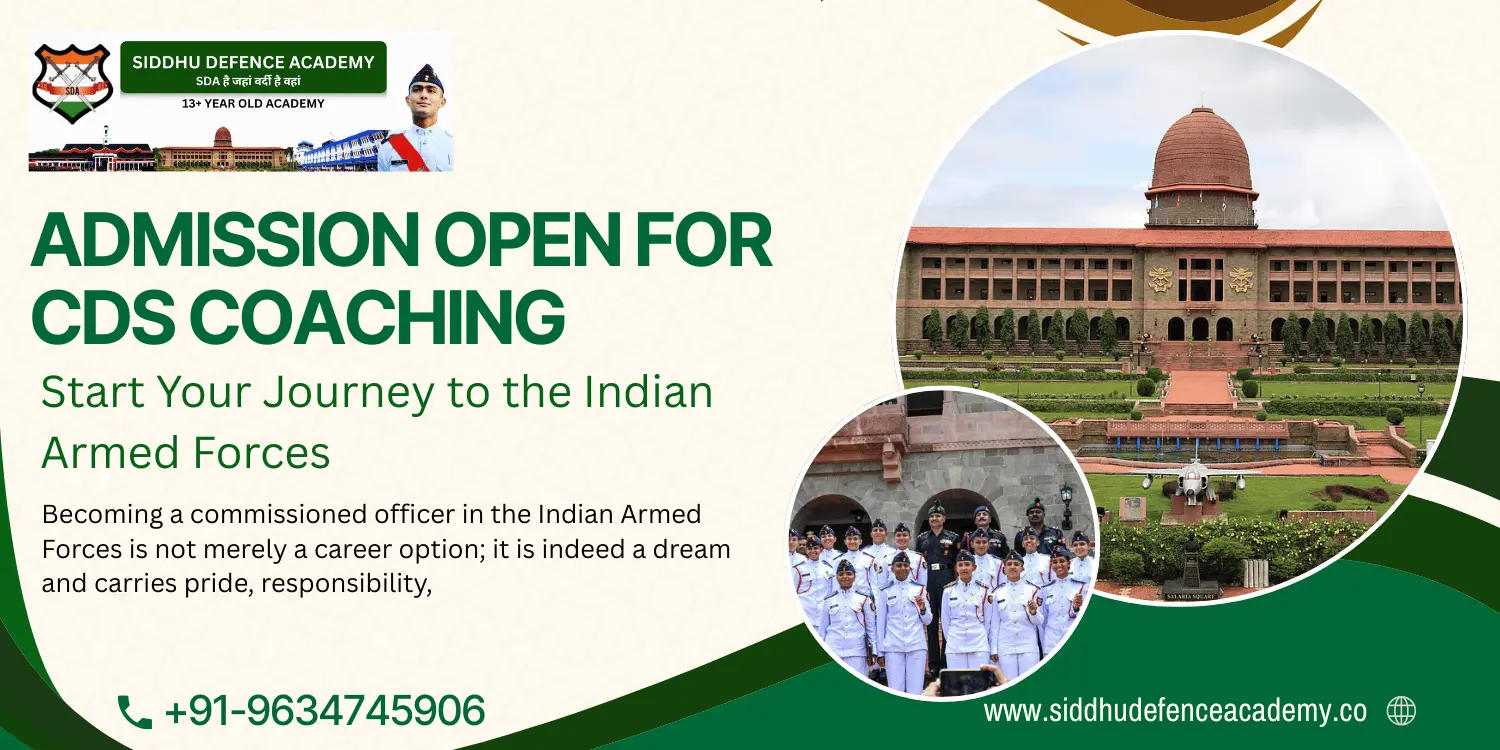 Admission Open for CDS Coaching – Start Your Journey to the Indian Armed Forces