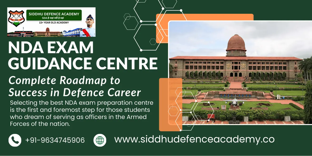 NDA Exam Guidance Centre – Complete Roadmap to Success in Defence Career