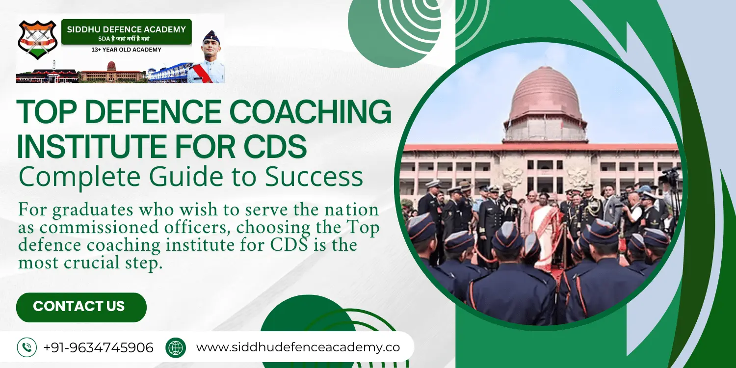 Top Defence Coaching Institute for CDS – Complete Guide to Success