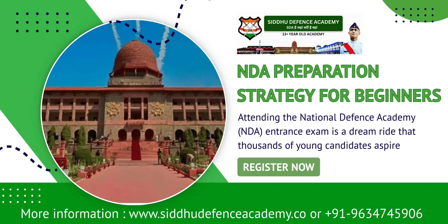 NDA Preparation Strategy for Beginners – Complete Step-by-Step Guide