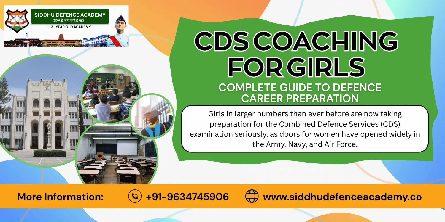 CDS Coaching for Girls – Complete Guide to Defence Career Preparation
