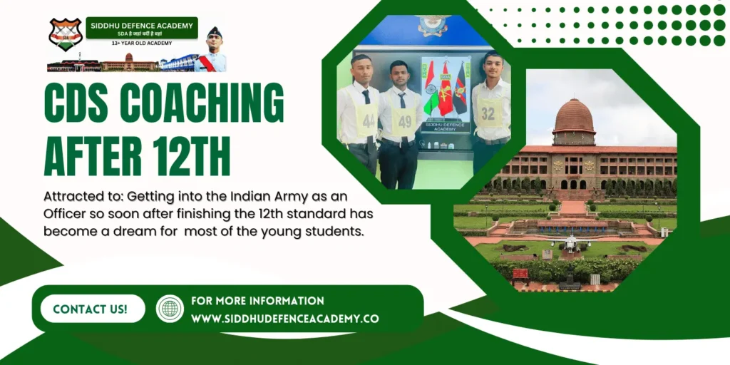 CDS Coaching After 12th – Complete Guide for Defence Aspirants
