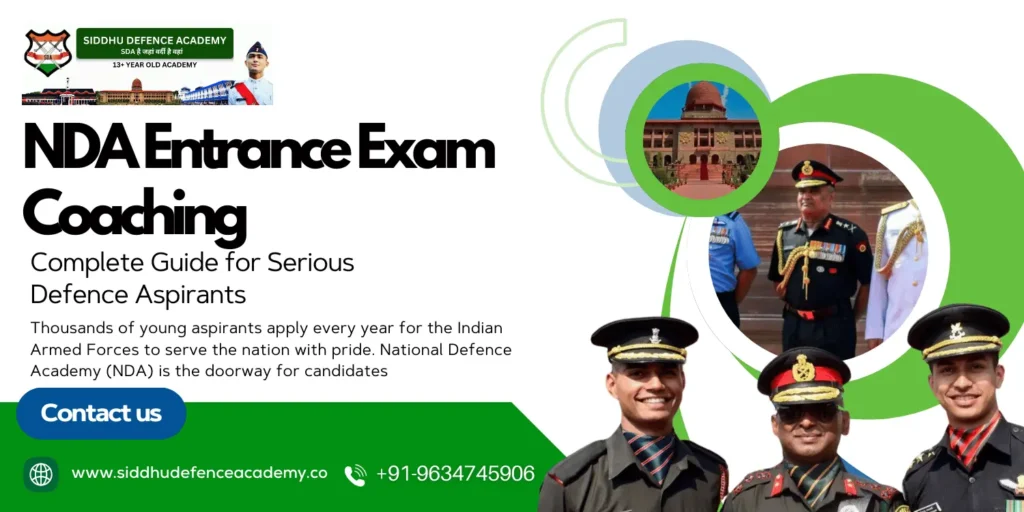 NDA Entrance Exam Coaching – Complete Guide for Serious Defence Aspirants