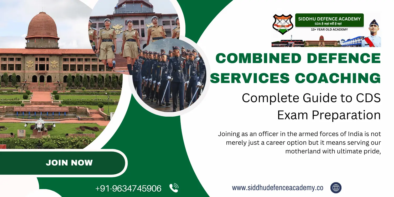 Combined Defence Services Coaching – Complete Guide to CDS Exam Preparation