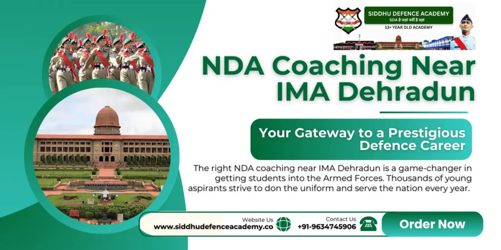 NDA Coaching Near IMA Dehradun – Your Gateway to a Prestigious Defence Career